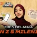 Tren Belanja Gen Z dan Milenial, Apa Bedanya?